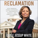 Reclamation by Gayle Jessup White