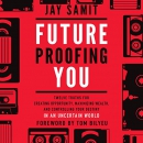 Future Proofing You by Jay Samit