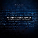 The Pentester BluePrint by Phillip L. Wylie