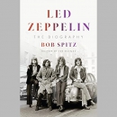 Led Zeppelin: The Biography by Bob Spitz