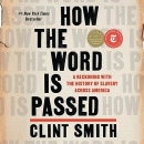 How the Word Is Passed by Clint Smith