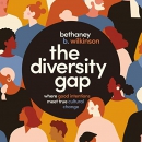 The Diversity Gap by Bethaney Wilkinson