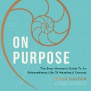 On Purpose by Tanya Dalton