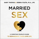 Married Sex by Gary Thomas