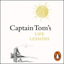 Captain Tom's Life Lessons by Tom Moore