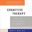 Cognitive Therapy and the Emotional Disorders by Aaron Beck