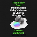 Technically Food by Larissa Zimberoff
