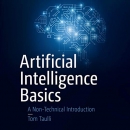 Artificial Intelligence Basics by Tom Taulli