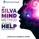 The Silva Mind Method for Getting Help from the Other Side by Jose Silva