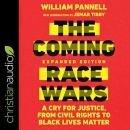 The Coming Race Wars  by William Pannell