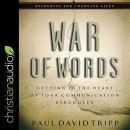 War of Words by Paul D. Tripp