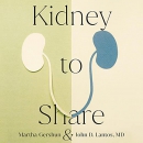 Kidney to Share by Martha Gershun