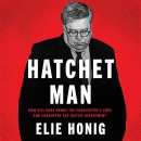 Hatchet Man by Elie Honig