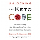 Unlocking the Keto Code by Steven R. Gundry