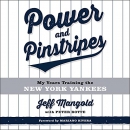 Power and Pinstripes by Peter Botte
