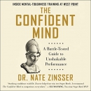 The Confident Mind by Nate Zinsser