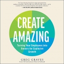 Create Amazing by Greg Graves