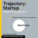 Trajectory: Startup by Dave Parker