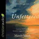 Unfettered by Mandy Smith