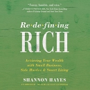 Redefining Rich by Shannon Hayes