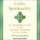 Celtic Spirituality by Philip Freeman