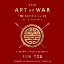 The Art of War: The Classic Guide to Strategy by Sun Tzu