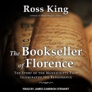 The Bookseller of Florence by Ross King