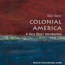 Colonial America: A Very Short Introduction by Alan Taylor