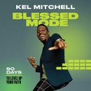 Blessed Mode: 90 Days to Level Up Your Faith by Kel Mitchell