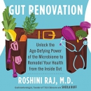 Gut Renovation by Roshini Raj