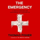 The Emergency by Thomas Fisher