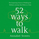 52 Ways to Walk by Annabel Abbs