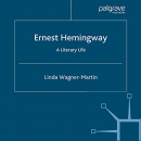 Ernest Hemingway: Literary Life by Linda Wagner-Martin