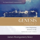 Genesis: An Expositional Commentary, Vol. 2 by James Montgomery Boice