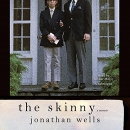 The Skinny by Jonathan Wells