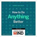 How to Do Anything Better by Sunny Sea Gold