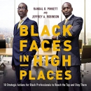 Black Faces in High Places by Randal D. Pinkett