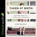 Taken at Birth by Jane Blasio