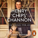 Henry 'Chips' Channon: The Diaries (Volume 2) by Chips Channon