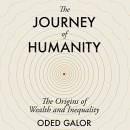 The Journey of Humanity by Oded Galor