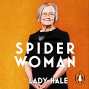 Spider Woman: A Life by Lady Hale