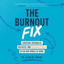 The Burnout Fix by Jacinta M. Jimenez