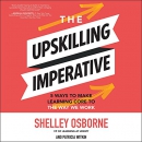 The Upskilling Imperative by Shelley Osborne