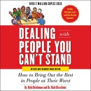 Dealing with People You Can't Stand by Rick Brinkman