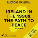Ireland in the 1990s: The Path to Peace by Edward G. Lengel