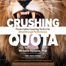 Crushing Quota by Michelle Vazzana