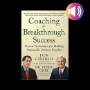 Coaching for Breakthrough Success by Jack Canfield