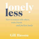 Lonely Less by Gill Hasson