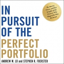 In Pursuit of the Perfect Portfolio by Andrew W. Lo