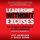 Leadership Without Excuses by Jeff Grimshaw